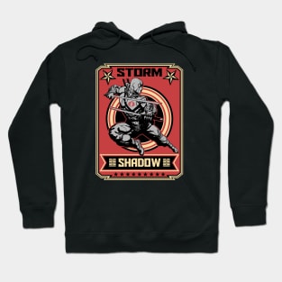 STORM SHADOW - Propaganda poster Hoodie